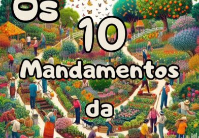 Transforme sua horta em um verdadeiro paraíso verde com os Dez Mandamentos da H…