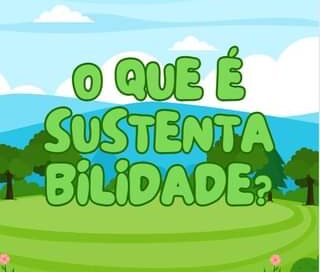 Educação ambiental com muita diversão
 
Você conversa com a sua criança sobre o …